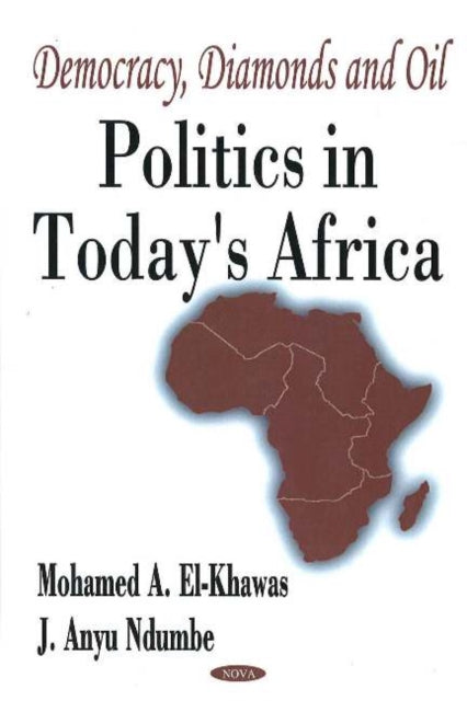 Book cover of: Democracy, Diamonds & Oil. By: Mohamed A. El-Khawas