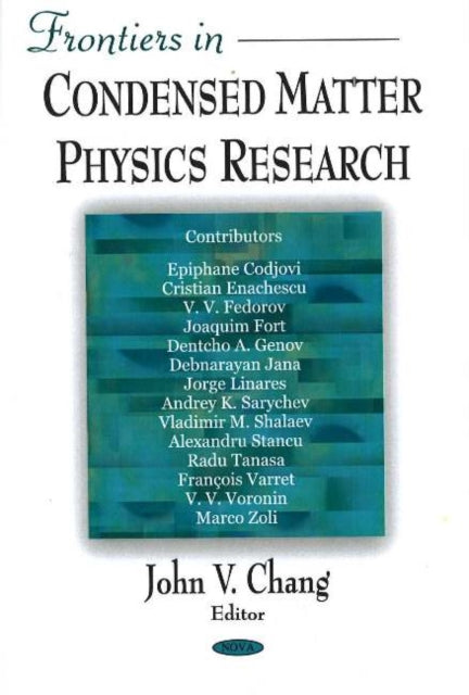 Book cover of: Frontiers in Condensed Matter Physics Research