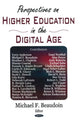 Book cover of: Perspectives on Higher Education in the Digital Age