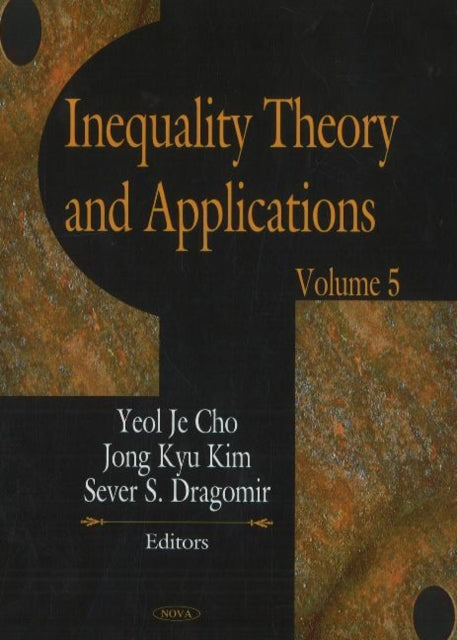Book cover of: Inequality Theory & Applications. By: Yeol Je Cho