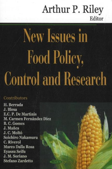 Book cover of: New Issues in Food Policy, Control & Research