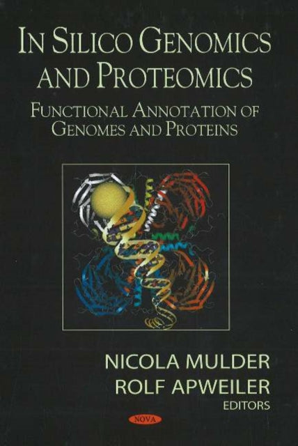 Book cover of: In Silico Genomics & Proteomics