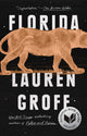 Book cover of: Florida. By: Lauren Groff