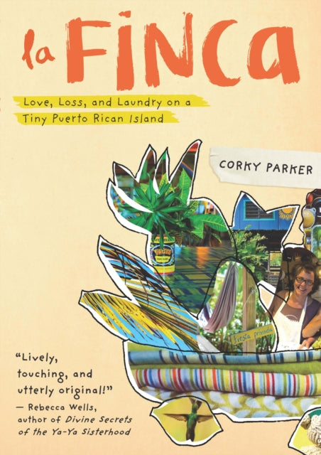 Book cover of: La Finca. By: Corky Parker