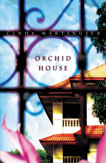 Book cover of: Orchid House. By: Cindy Martinusen-Coloma, Cindy Martinusen