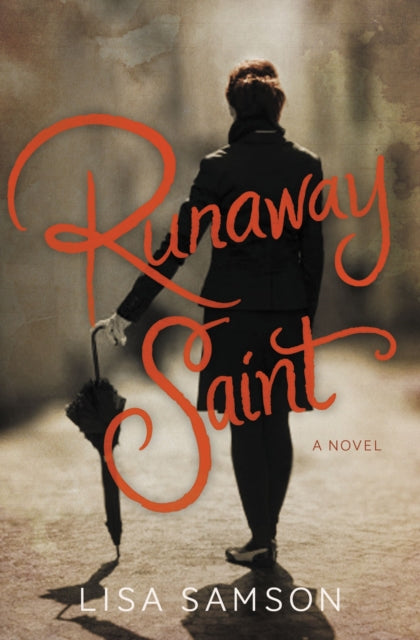 Book cover of: Runaway Saint. By: Lisa Samson