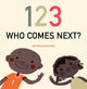 Book cover of: 123 Who Comes Next?