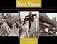 Book cover of: Silent Visions. By: John Bengtson
