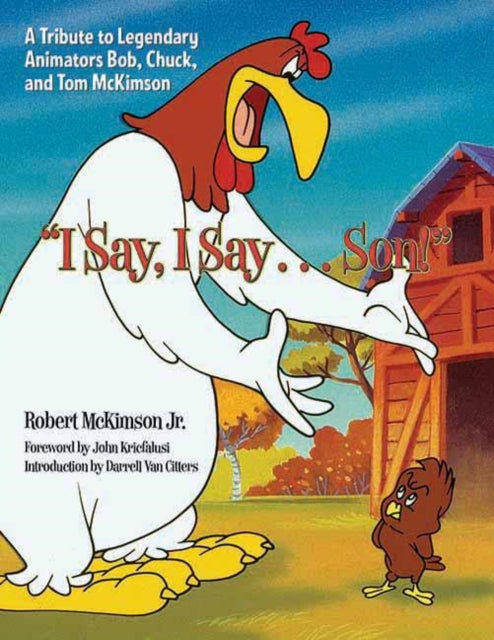Book cover of: I Say, I Say...son!. By: McKimson, Robert Jr