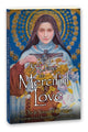 Book cover of: 33 Days to Merciful Love. By: Michael E. Gaitley