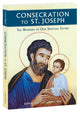 Book cover of: Consecration to St Joseph. By: Fr Donald Calloway