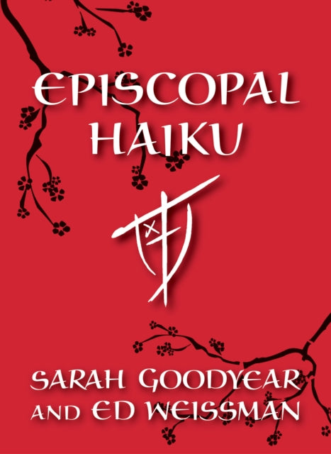 Book cover of: Episcopal Haiku. By: Sarah Goodyear