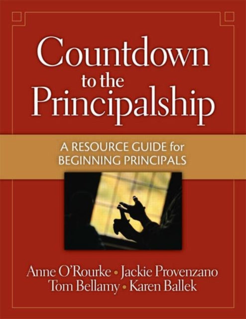 Book cover of: Countdown to the Principalship. By: Anne O'rourke