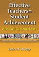 Book cover of: Effective Teachers=Student Achievement. By: James H. Stronge