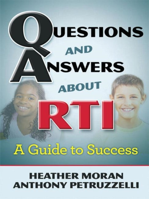 Book cover of: Questions & Answers About RTI. By: Heather Moran