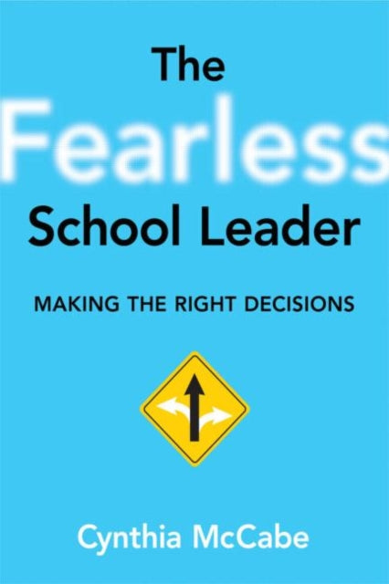 Book cover of: Fearless School Leader, The. By: Cynthia McCabe