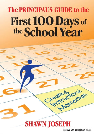 Principal's Guide to the First 100 Days of the School Year