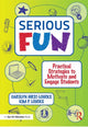Book cover of: Serious Fun. By: Carolyn Hirst-Loucks