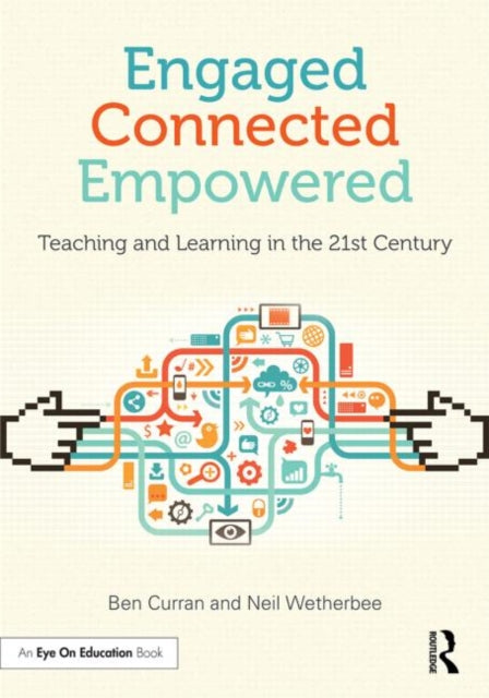 Book cover of: Engaged, Connected, Empowered