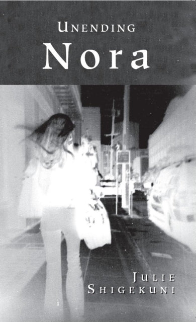 Book cover of: Unending Nora