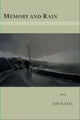 Book cover of: Memory and Rain. By: Jim Natal