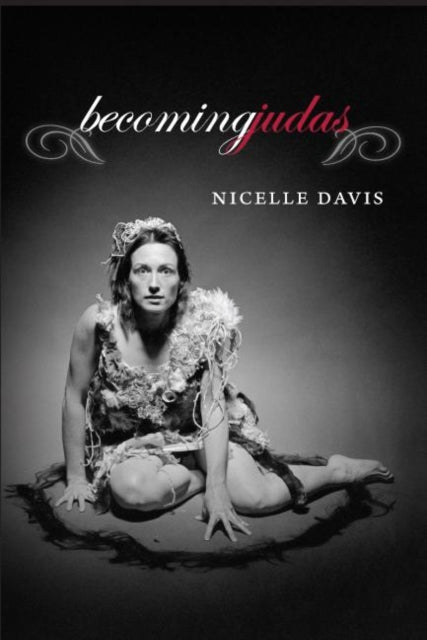 Book cover of: Becoming Judas. By: Nicelle Davis