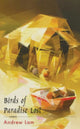 Book cover of: Birds of Paradise Lost. By: Andrew Lam