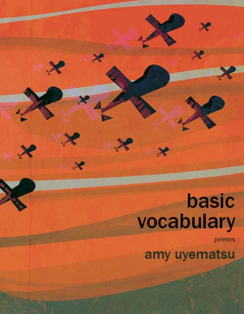 Book cover of: Basic Vocabulary. By: Amy Uyematsu