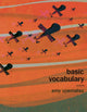 Book cover of: Basic Vocabulary. By: Amy Uyematsu