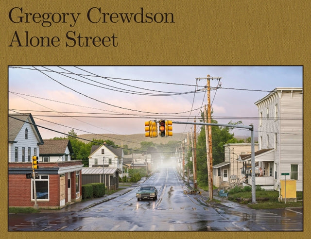 Book cover of: Gregory Crewdson: Alone Street. By: Gregory Crewdson