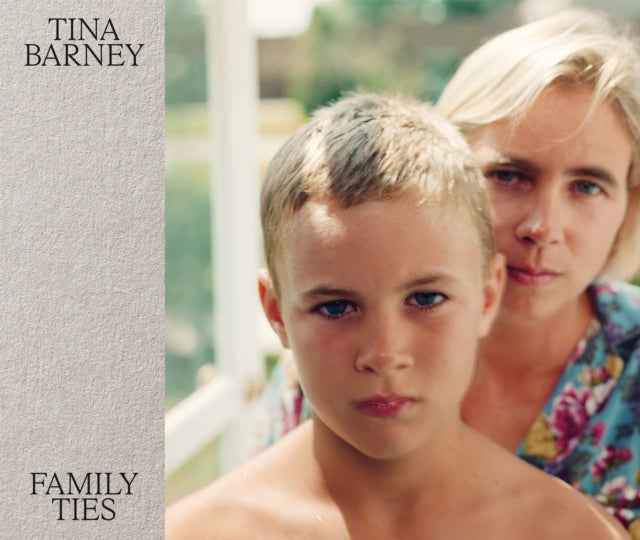 Book cover of: Tina Barney: Family Ties. By: Bajac BARNEY