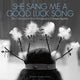 Book cover of: She Sang Me a Good Luck Song. By: Dugan Aguilar