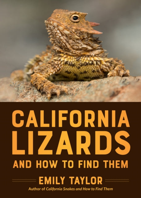 Book cover of: California Lizards and How to Find Them
