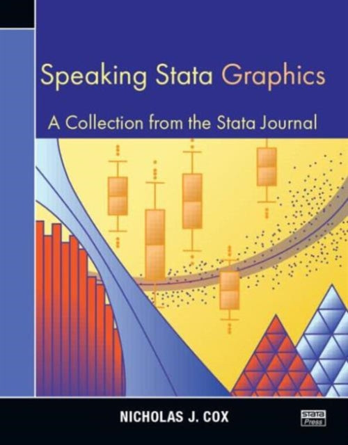 Book cover of: Speaking Stata Graphics. By: N. J. Cox