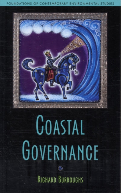 Book cover of: Coastal Governance. By: Richard Burroughs