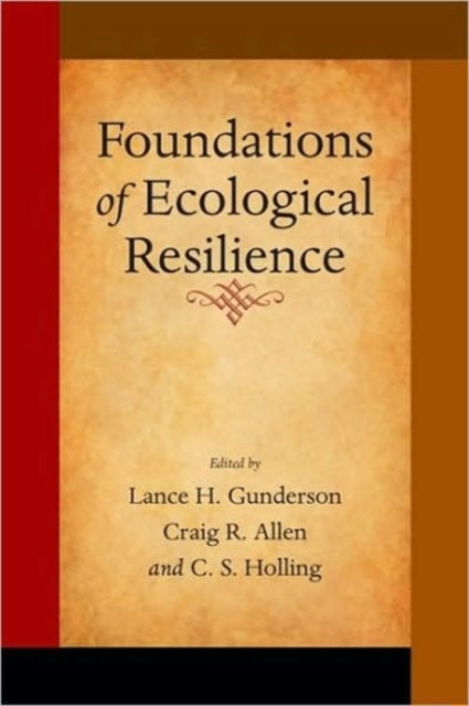 Book cover of: Foundations of Ecological Resilience