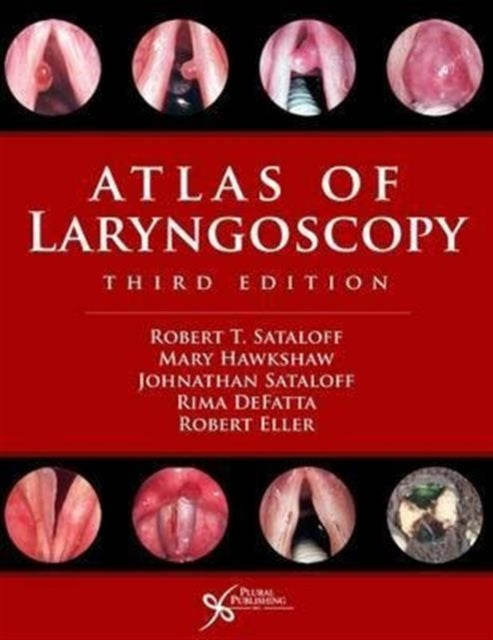 Book cover of: Atlas of Laryngoscopy. By: Robert Thayer Sataloff