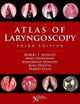 Book cover of: Atlas of Laryngoscopy. By: Robert Thayer Sataloff