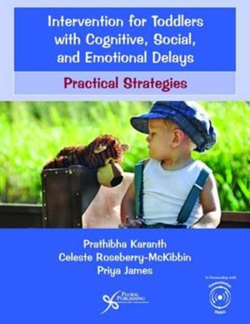 Book cover of: Intervention for Toddlers with Cognitive, Social, and Emotional Delays. By: Prathibha Karanth