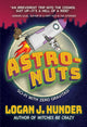Book cover of: Astro-Nuts. By: Logan J. Hunder