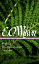Book cover of: E. O. Wilson: Biophilia, The Diversity of Life, Naturalist (LOA #340). By: Edward Osborne Wilson