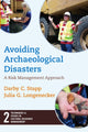 Book cover of: Avoiding Archaeological Disasters. By: Darby C. Stapp
