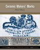 Book cover of: Ceramic Makers' Marks. By: Erica S. Gibson