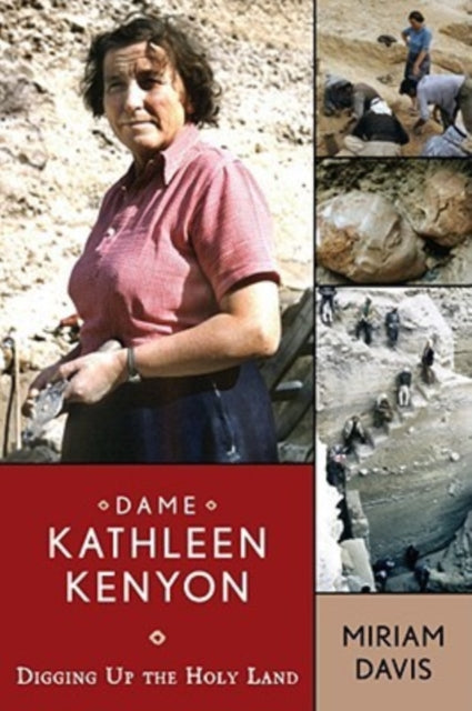 Book cover of: Dame Kathleen Kenyon. By: Miriam C. Davis