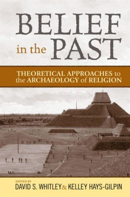 Book cover of: Belief in the Past
