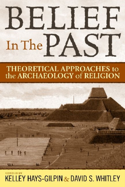 Book cover of: Belief in the Past