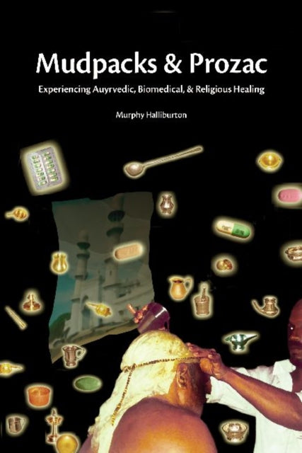 Book cover of: Mudpacks and Prozac. By: Murphy Halliburton