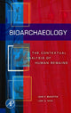 Book cover of: Bioarchaeology. By: Jane E. Buikstra