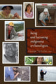 Book cover of: Being and Becoming Indigenous Archaeologists