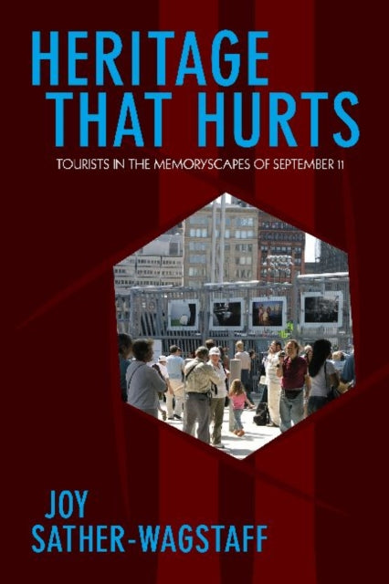 Book cover of: Heritage That Hurts. By: Joy Sather-Wagstaff